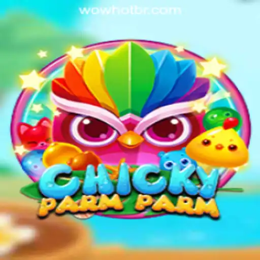 Explore the Exciting World of ChickyParmParm and WOWHOT Oficial Slots Brasil #1
