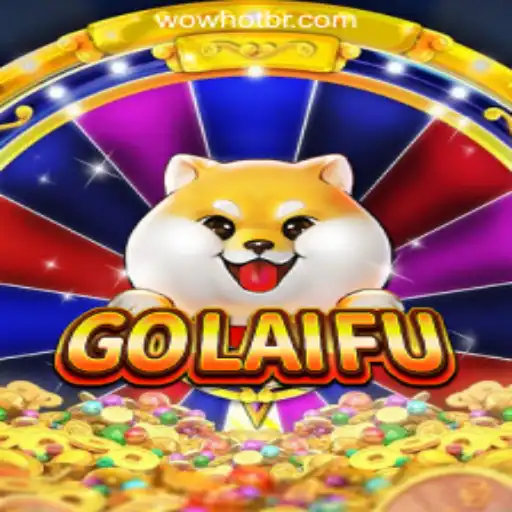The Thrilling World of GoLaiFu and WOWHOT Oficial Slots Brasil #1