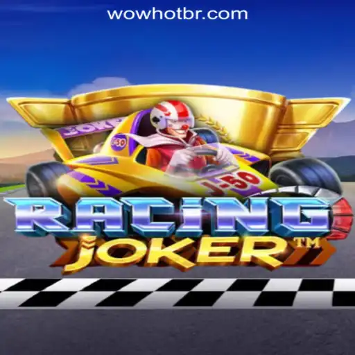 Exploring RacingJoker and WOWHOT Oficial Slots Brasil #1: A Thrilling Gaming Experience
